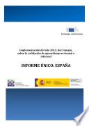 Implementación del año 2012, del Consejo, sobre la validación de aprendizaje no formal e informal. Informe único: España 