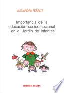 Importancia de la Educación Socioemocional en el Jardín de Infantes