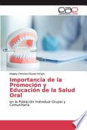 Importancia de la Promoción y Educación de la Salud Oral