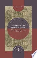 Imprimir en Lima durante la colonia