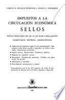 Impuestos a la circulación económica, sellos