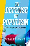 In Defense of Populism