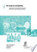 In Good Company: Managing Intellectual Property Issues in Franchising (Spanish version)
