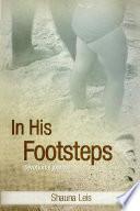 In His Footsteps: A Devotional Journal