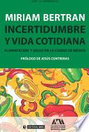 Incertidumbre y vida cotidiana