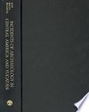 Incidents of Archaeology in Central America and Yucatán