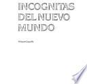 Incógnitas del Nuevo Mundo