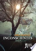Inconscientes