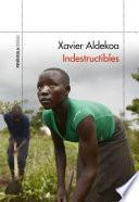 Indestructibles