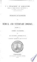 Index-catalogue of Medical and Veterinary Zoology. Authors: A-Z.