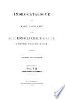 Index-catalogue of the Library of the Surgeon General's Office, United States