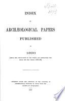Index of archaeological papers published in ...