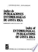 Index of entomological publications of Costa Rica