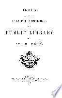 Index to the Catalogue of Books in the Upper Hall of the Public Library of the City of Boston