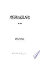Indice de la legislación económica del Ecuador