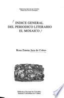 Indice general del periódico literario El mosaico