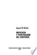 Ineficacia y frustración del contrato