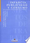Infancia, publicidad y consumo