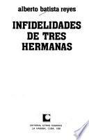 Infidelidades de tres hermanas