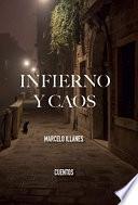 Infierno y caos