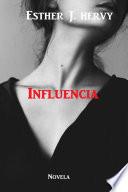 Influencia