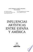 Influencias artísticas entre España y América