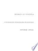 Informe anual - Corporación Venezolana de Guayana