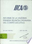Informe de la Vigesima Primera Reunion Ordinaria del Comite Ejecutivo
