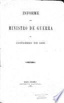 Informe del Ministro de Guerra de Colombia al Congreso Constitucional de ...