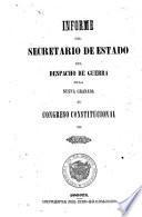 Informe del Secretario de Guerra de la Nueva Granada al Congreso Constitucional de ...