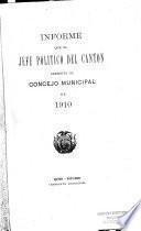 Informe que el Jefe Político del Cantón, presenta al Concejo Municipal de ...