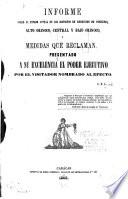 Informe sobre el estado actual de los distritos de reduccion de indíjenas Alto Orinoco, Central y Bajo Orinoco, y medidas que reclaman