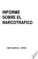 Informe sobre el narcotráfico