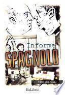 Informe Spagnolo