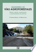 Ingeniería de vías agroforestales