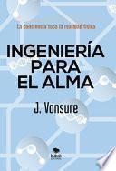 Ingeniería para el alma