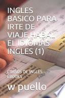 Ingles Basico Para Irte de Viaje, Habal El Idiomas Ingles (1)
