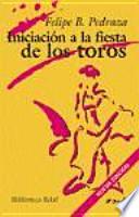 Iniciación a la fiesta de los toros