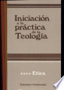 Iniciación a la práctica de la teología