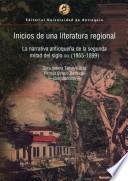 Inicios de una literatura regional