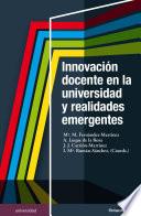 Innovación docente en la universidad y realidades emergentes