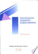 Innovación educativa, asesoramiento y desarrollo profesional