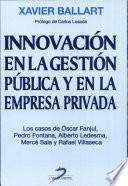 Innovación en la gestión pública y en la empresa privada