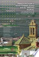 Libro Innovación y sostenibilidad en el Medio Rural: Un enfoque multidisciplinar