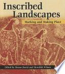 Inscribed Landscapes
