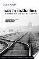 Inside the Gas Chambers