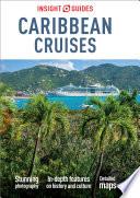 Insight Guides Caribbean Cruises (Travel Guide eBook)