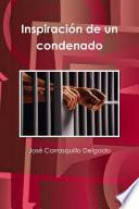 Inspiración de un condenado