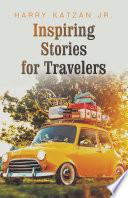 Inspiring Stories for Travelers