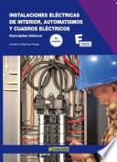 Instalaciones eléctricas de interior, automatismos y cuadros eléctricos